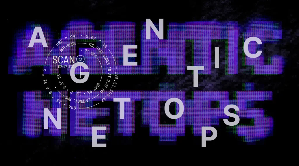 artistic composition of text -- Agentic NetOps.